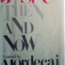 Joshua Then and Now by Richler, Mordecai