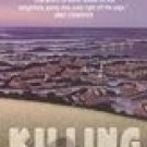 Killing Kin by West, Chassie