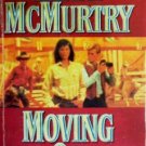 Moving On by McMurtry, Larry