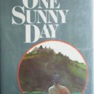 One Sunny Day by Alexander, Joan