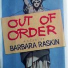 Out of Order by Raskin, Barbara