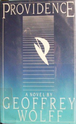 Providence by Wolff, Geoffrey
