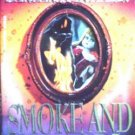 Smoke and Mirrors by Michaels, Barbara