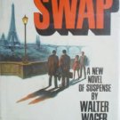 SWAP by Wager, Walter