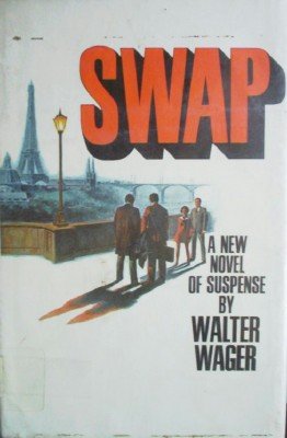 SWAP by Wager, Walter