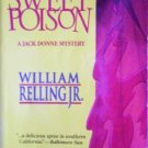 Sweet Poison by Relling Jr., William