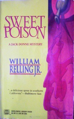 Sweet Poison by Relling Jr., William