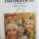 The Banishment and three Stories by Stone, Alma