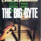 The Big Byte by Ognibene, Peter J