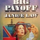The Big Payoff by Law, Janice
