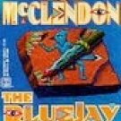 The Bluejay Shaman by McClendon, Lise