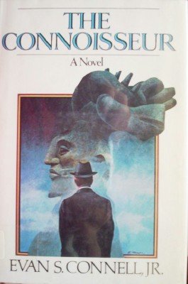 The Connoisseur by Connell, Jr., Evan S