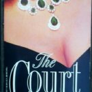 The Court by Walker, Elizabeth