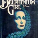 The Delphinium Girl by Smith, Mark