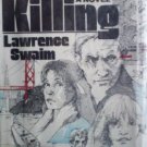 The Killing by Swaim, Lawrence