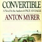 The Last Convertibile by Myrer, Anton