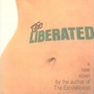The Liberated by Sutton, Henry