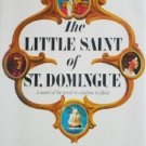 The Little Saint of St. Domingue by Heckert, Eleanor