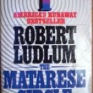 The Matarese Circle by Ludlum, Robert