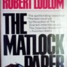 The Matlock Paper by Ludlum, Robert
