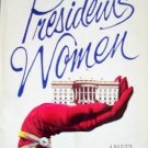 The President's Women by Singer, June Flaum