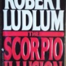 The Scorpio Illusion by Ludlum, Robert