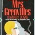 The Two Mrs. Grenvilles by Dunne, Dominick