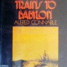 Twelve Trains to Babylon by Connable, Alfred