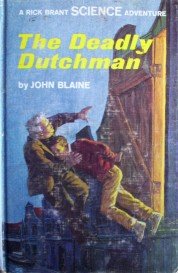The Deadly Dutchman # 22 by John Blaine
