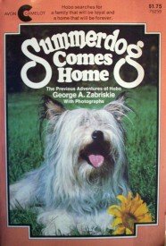 Summerdog Comes Home by George Zabriskie