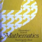 Elementary School Mathematics: Teaching Basic by  William Zlot
