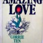 Amazing Love by  Corrie ten Boom