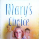 Mary's Choice by Kay Cornelius (2005, Paperback G)