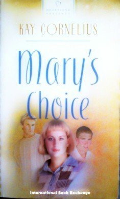 Mary's Choice by Kay Cornelius (2005, Paperback G)