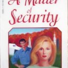 A Matter of Security by Kay Cornelius (MMP 1995 G)