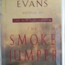The Smoke Jumper Nicholas Evans (Cassette 2001 G)