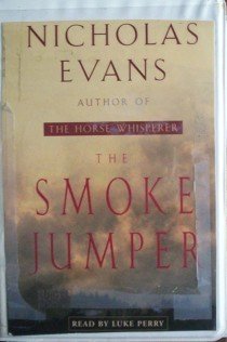 The Smoke Jumper Nicholas Evans (Cassette 2001 G)