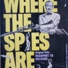 Where the Spies Are James Leasor (Mass Market PB 1966 G