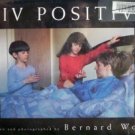 HIV Positive by Bernard Wolf (HB 1997 G/G)