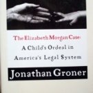 Hilary's Trial by Jonathan Groner (HB First Ed 1991 G)