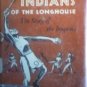 Indians of the Longhouse Iroquois Sonia Bleeker (HB G/G