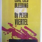 Love Lies Bleeding Peter Viertel (HB 1964 1st Ed G/G)