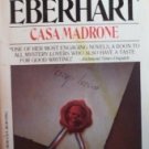 Casa Madrone by Mignon Good Eberhart (MMP 1987 G)