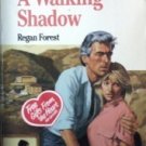 A Walking Shadow by Regan Forest (MMP 1989 G)