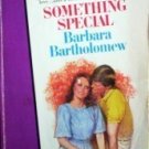 Something Special Barbara Bartholomew (MMP)  Free Ship