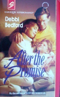 After the Promise by Debbi Bedford (1993) Free Shipping