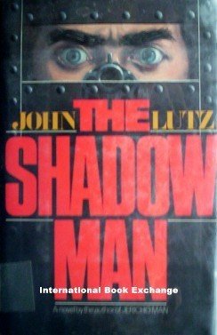 The Shadow Man by John Lutz ( Hardcover 1981 G/G )