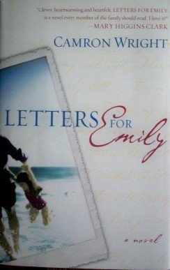 Letters for Emily Camron Wright (1st Ed HB 2002 VG/G)