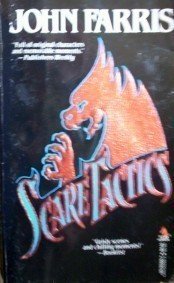 Scare Tactics by John Farris (MMP 1993 G)