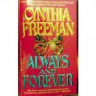 Always and Forever by Cynthia Freeman (MMP 1991 G)